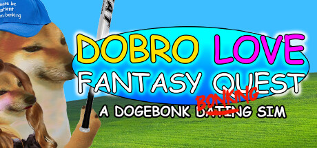 DOBRO LOVE FANTASY QUEST