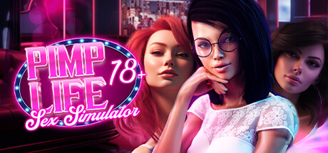 PIMP Life: Sex Simulator ????