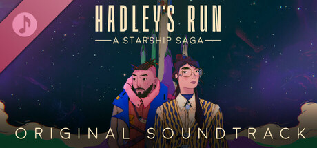 Hadley's Run: A Starship Saga Soundtrack