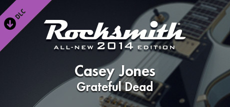 Rocksmith® 2014 Edition – Remastered – Grateful Dead - “Casey Jones”