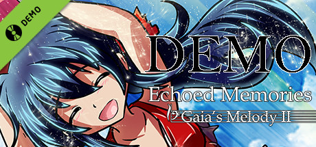 Echoed Memories Demo