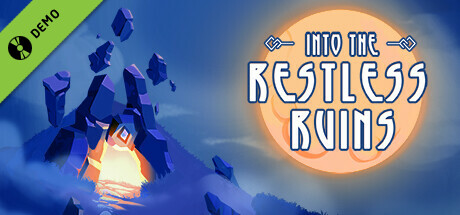 Into the Restless Ruins Demo