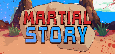 Martial Story