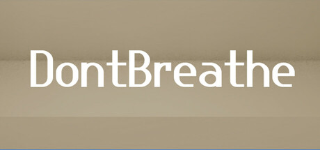 Don't Breathe