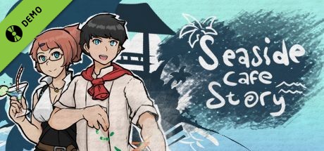 Seaside Cafe Story Demo