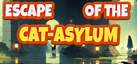 Escape Of The Cat-Aslyum