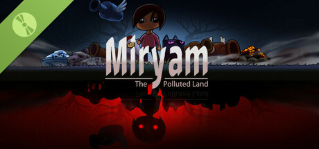 Miryam: The Polluted Land  DEMO
