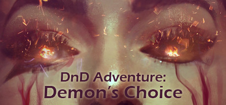 DnD Adventure: Demon's Choice