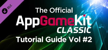 The Official AppGameKit Tutorial Guide Vol 2