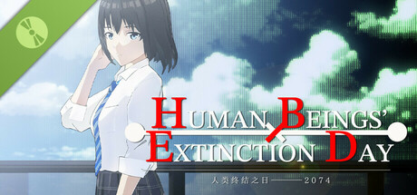 Human Beings' Extinction Day: 2074 Demo