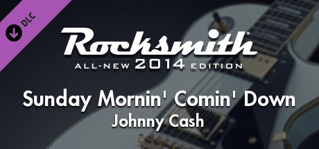 Rocksmith® 2014 Edition – Remastered – Johnny Cash - “Sunday Mornin’ Comin’ Down”