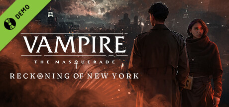 Vampire: The Masquerade - Reckoning of New York Demo
