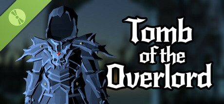 Tomb of the Overlord Demo