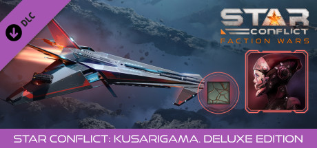 Star Conflict - Kusarigama (Deluxe Edition)