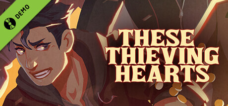 These Thieving Hearts Demo