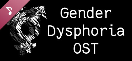 Gender Dysphoria OST