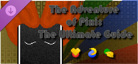 The Adventure of Pixi: The Ultimate Guide