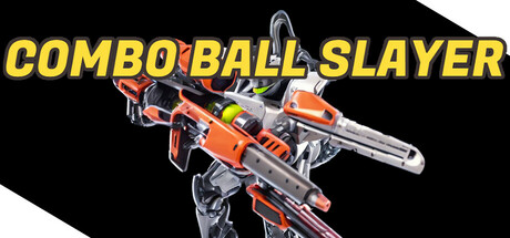 Combo Ball Slayer