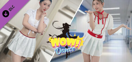 Wow Dance - Nurse Special Edition