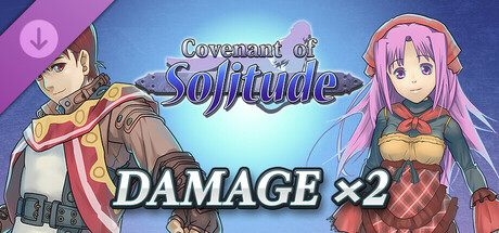 Damage x2 - Covenant of Solitude