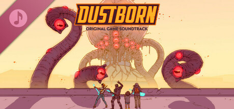 Dustborn (Original Game Soundtrack)