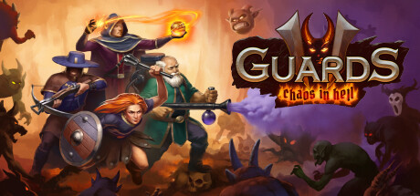 Guards II: Chaos in Hell