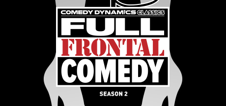 Comedy Dynamics Classics: Full Frontal Comedy: Episode 3