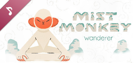 Mist Monkey: wanderer Soundtrack