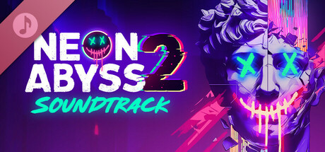 Neon Abyss 2 Original Soundtrack
