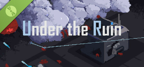 Under the Ruin Demo
