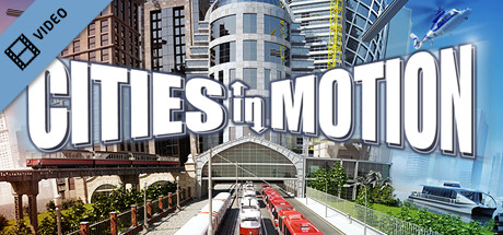 Cities in Motion Trailer