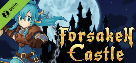 Forsaken Castle Demo