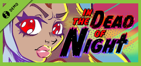 In the Dead of Night Demo