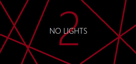 No Lights 2