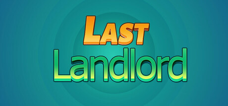 Last Landlord Playtest