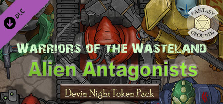 Fantasy Grounds - Devin Night Token Pack 149: Warriors of the Wasteland Alien Antagonists