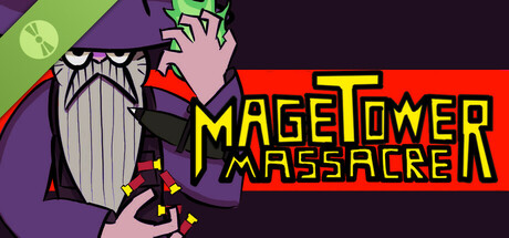 Mage Tower Massacre Demo
