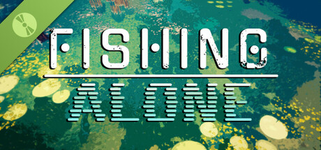 Fishing Alone Demo