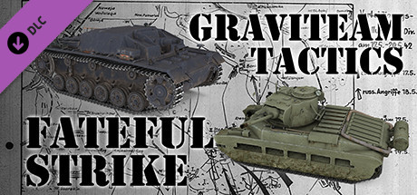 Graviteam Tactics: Fateful Strike