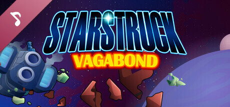 Starstruck Vagabond Soundtrack