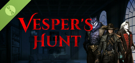 Vesper's Hunt Demo