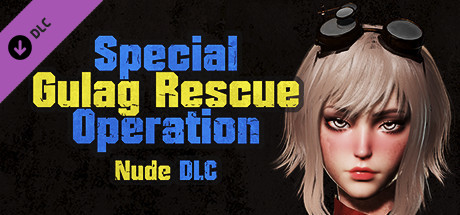 Special Gulag Rescue Operation - Nude Supporter Pack