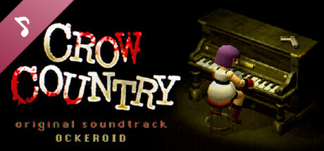 Crow Country (Original Soundtrack)