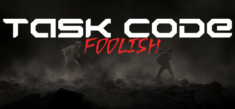 Task Code Foolish