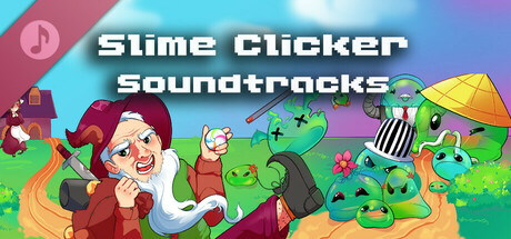 Slime Clicker Soundtracks