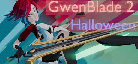 GwenBlade 2: Halloween