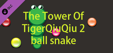 The Tower Of TigerQiuQiu 2 - Ball Snake