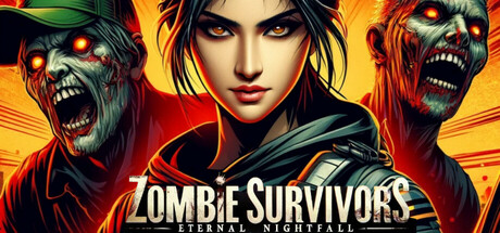 Zombie Survivors - Eternal Nightfall