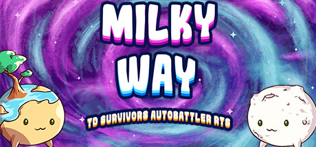 Milky Way TD SURVIVORS AUTOBATTLER RTS