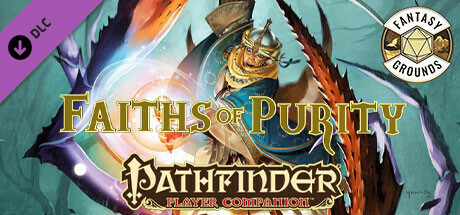 Fantasy Grounds - Pathfinder RPG - Pathfinder Companion: Faiths of Purity